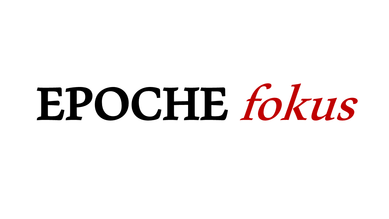 Epoche Fokus